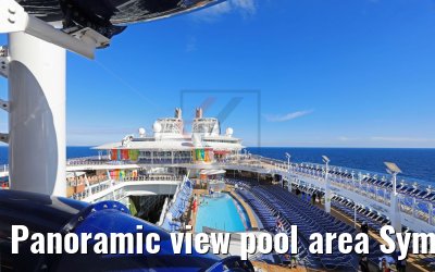 Panoramic view pool area Symphony of the Seas and waterslide