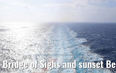 Bridge of Sighs and sunset Beach Pool MSC Seaview