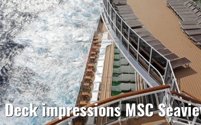 Deck impressions MSC Seaview