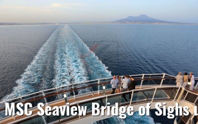 MSC Seaview Bridge of Sighs und Vesuv