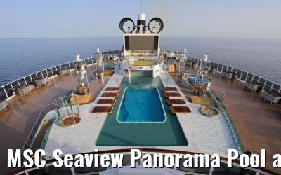 MSC Seaview Panorama Pool and Sundeck