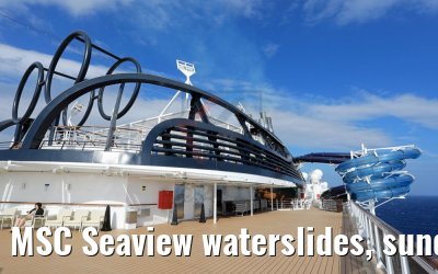 MSC Seaview waterslides, sundeck and Zipline