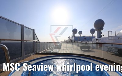 MSC Seaview whirlpool evening light