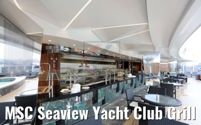 MSC Seaview Yacht Club Grill and Bar