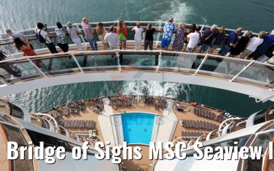Bridge of Sighs MSC Seaview leaving Genoa 10.06.2018