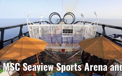 MSC Seaview Sports Arena and Adventure Trail