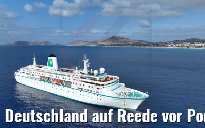Deutschland auf Reede vor Porto Santo