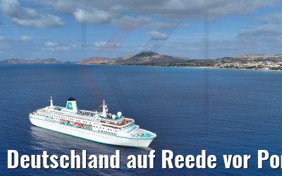 Deutschland auf Reede vor Porto Santo