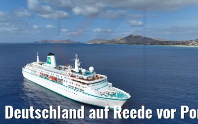 Deutschland auf Reede vor Porto Santo