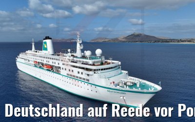 Deutschland auf Reede vor Porto Santo
