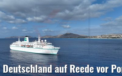 Deutschland auf Reede vor Porto Santo