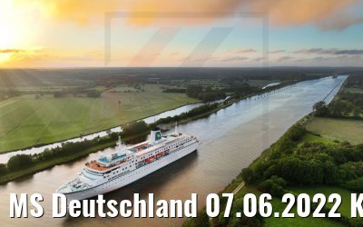 MS Deutschland 07.06.2022 Kiel Canal