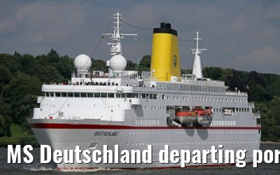 MS Deutschland departing port of Hamburg 29. July 2015