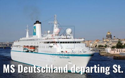 MS Deutschland departing St. Petersburg with Saint Isaac´s Cathedral 13.07.2018