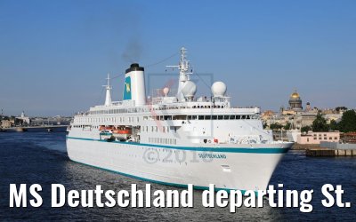 MS Deutschland departing St. Petersburg with Saint Isaac´s Cathedral 13.07.2018