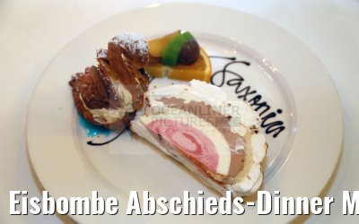Eisbombe Abschieds-Dinner MS Saxonia 22.10.2016