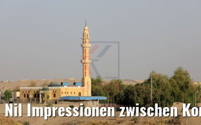 Nil Impressionen zwischen Kom Ombo und Assuan