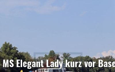 MS Elegant Lady kurz vor Basel 14.08.2017