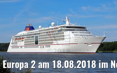 Europa 2 am 18.08.2018 im Nord-Ostsee-Kanal