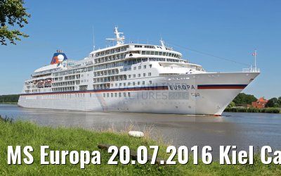 MS Europa 20.07.2016 Kiel Canal Transit