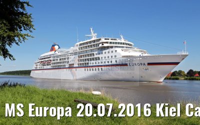 MS Europa 20.07.2016 Kiel Canal Transit