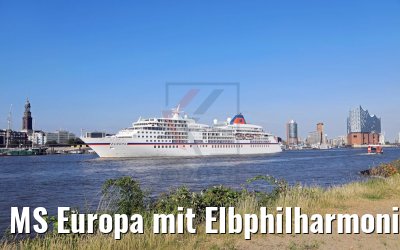 MS Europa mit Elbphilharmonie und Michel Hamburg 26.06.2018