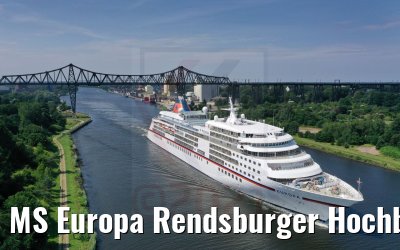 MS Europa Rendsburger Hochbrücke 14.07.2021