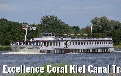 Excellence Coral Kiel Canal Transit 28. June 2015
