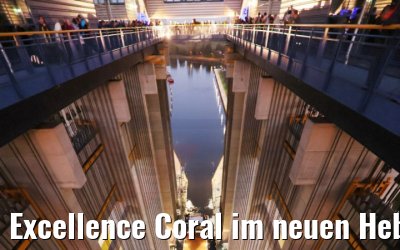 Excellence Coral im neuen Hebewerk Niederfinow 06.10.2022