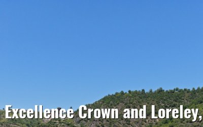 Excellence Crown and Loreley, St. Goarshausen 21.06.2025