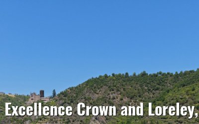 Excellence Crown and Loreley, St. Goarshausen 21.06.2025