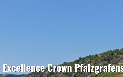 Excellence Crown Pfalzgrafenstein Castle 21.06.2025