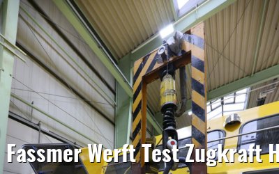 Fassmer Werft Test Zugkraft Heisshaken Tenderboot