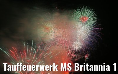 Tauffeuerwerk MS Britannia 10.03.2015