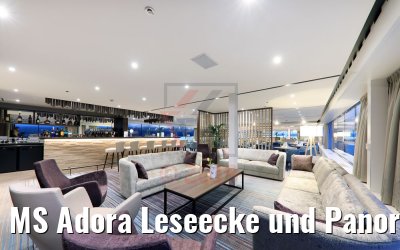MS Adora Leseecke und Panorama Lounge Bar