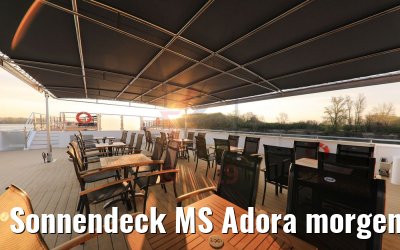 Sonnendeck MS Adora morgens 