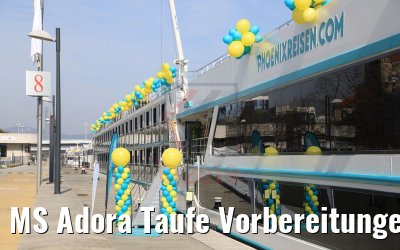 MS Adora Taufe Vorbereitungen in Wien 30.03.2019