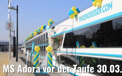 MS Adora vor der Taufe 30.03.2019 in Wien
