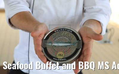 Seafood Buffet and BBQ MS Adora 30.03.2019