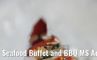 Seafood Buffet and BBQ MS Adora 30.03.2019