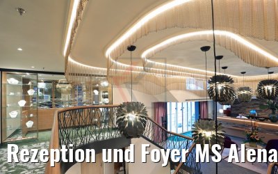 Rezeption und Foyer MS Alena