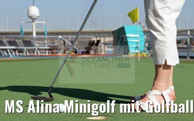 MS Alina Minigolf mit Golfball und Schläger