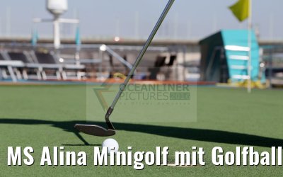 MS Alina Minigolf mit Golfball und Schläger