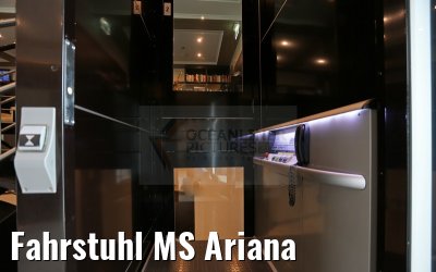 Fahrstuhl MS Ariana