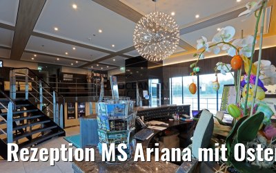 Rezeption MS Ariana mit Osterdeko 03.04.2015