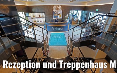 Rezeption und Treppenhaus MS Ariana 03.04.2015