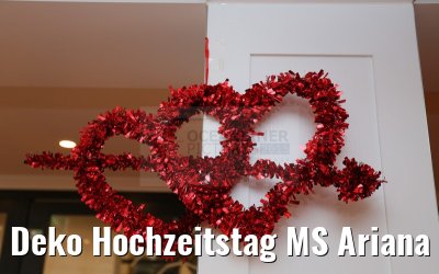 Deko Hochzeitstag MS Ariana