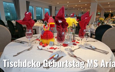 Tischdeko Geburtstag MS Ariana Panorama Restaurant