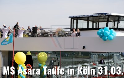 MS Asara Taufe in Köln 31.03.2017