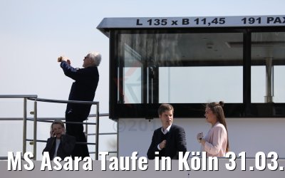 MS Asara Taufe in Köln 31.03.2017